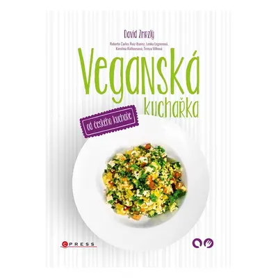 Veganská kuchařka od českého kuchaře