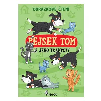 Pejsek Tom a jeho trampoty