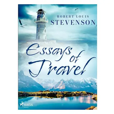 Essays of Travel