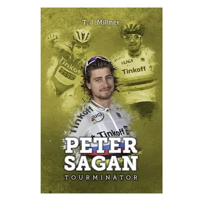 Peter Sagan: tourminátor