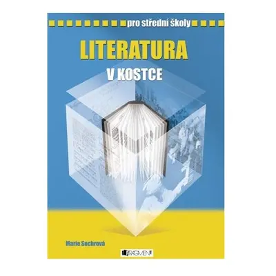 Literatura v kostce pro SŠ