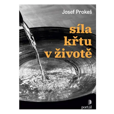 Síla křtu v životě