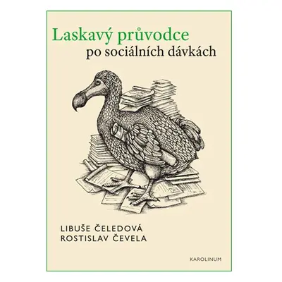 Laskavý průvodce po sociálních dávkách