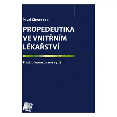 Propedeutika ve vnitřním lékařství