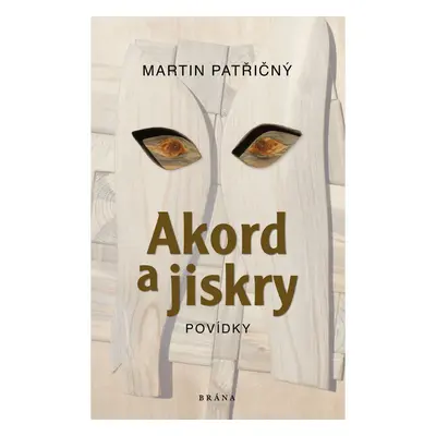 Akord a jiskry – Povídky