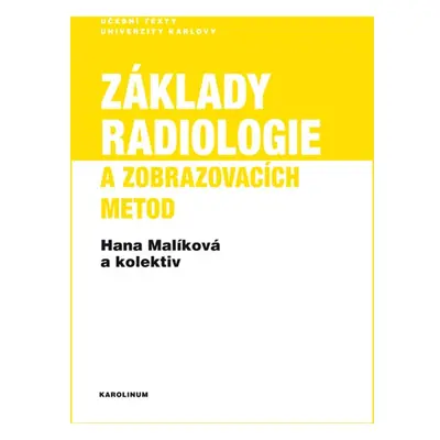 Základy radiologie a zobrazovacích metod