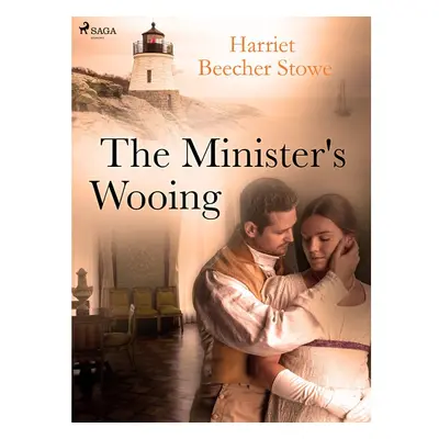 The Minister\'s Wooing