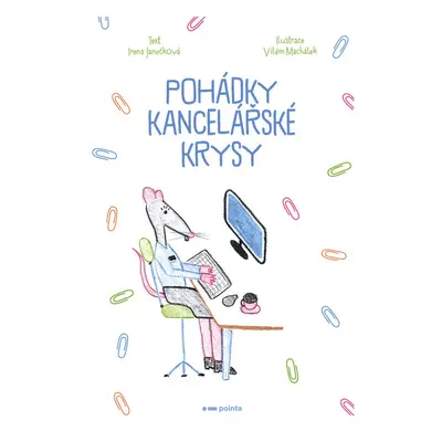 Pohádky kancelářské krysy