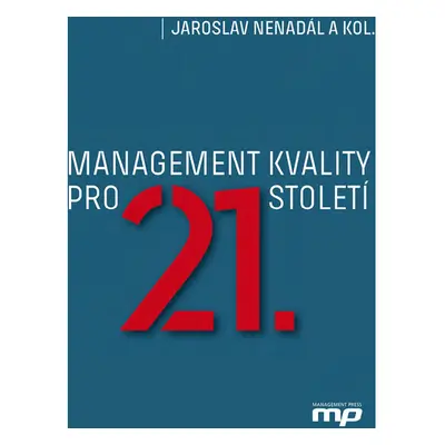 Management kvality pro 21. století