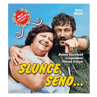 Slunce, seno...