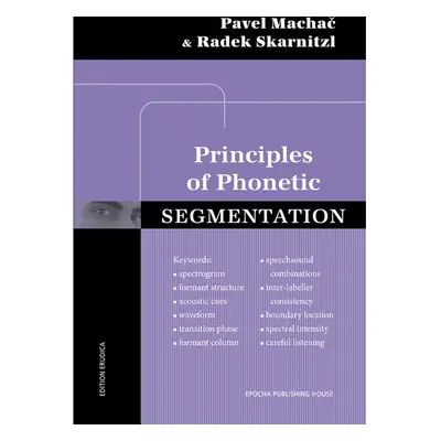 Principles of Phonetic Segmentation