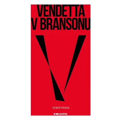 Vendetta v Bransonu