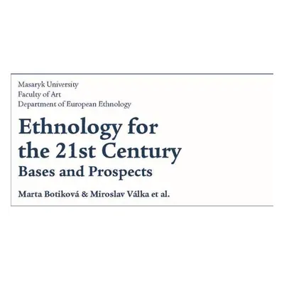 Ethnology for the 21st Century