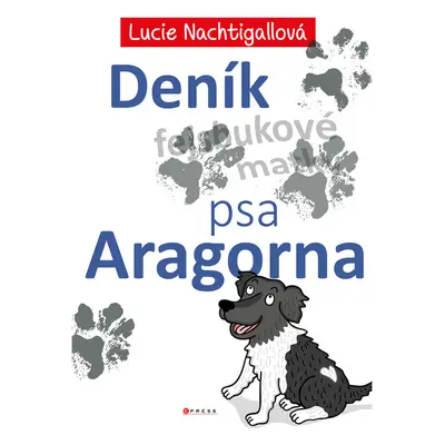 Deník psa Aragorna