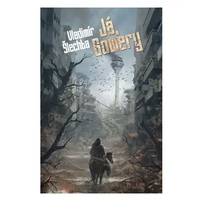 Já, Gowery