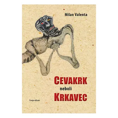 Cevakrk aneb krkavec