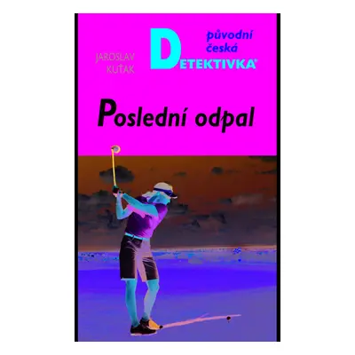 Poslední odpal