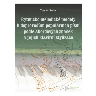 Rytmicko-melodické modely k doprovodu populárních písní podle akordových značek a jejich klavírn