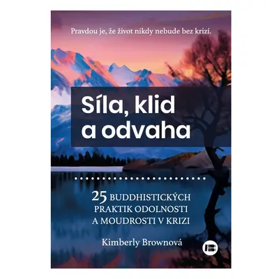 Síla,klid a odvaha