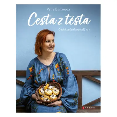 Petra Burianová: Cesta z těsta