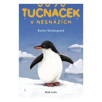 Tučňáček v nesnázích