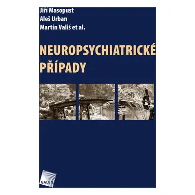 Neuropsychiatrické případy