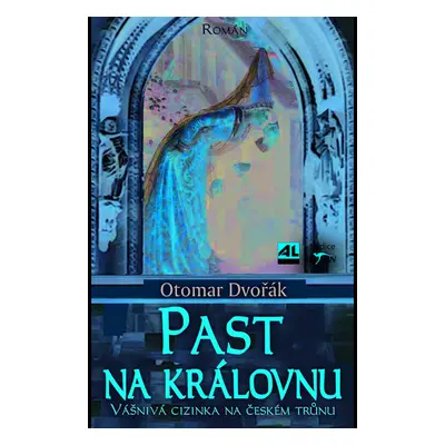 Past na královnu