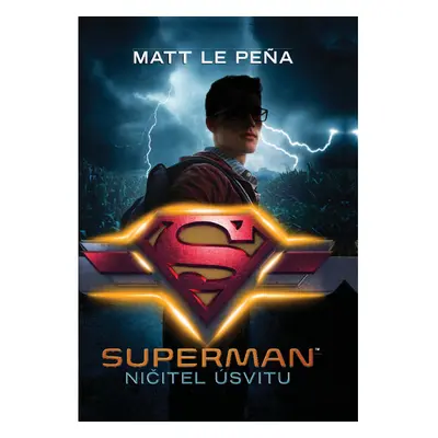 Superman: Ničitel úsvitu