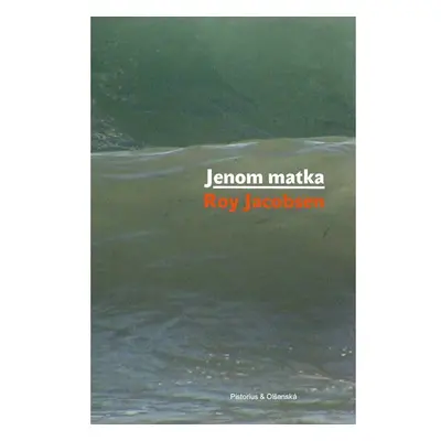 Jenom matka