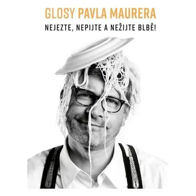 Glosy Pavla Maurera