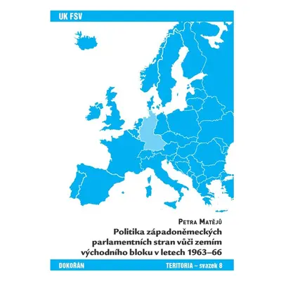 Politika západoněmeckých parlamentních stran vůči zemím východního bloku v letech 1963-66