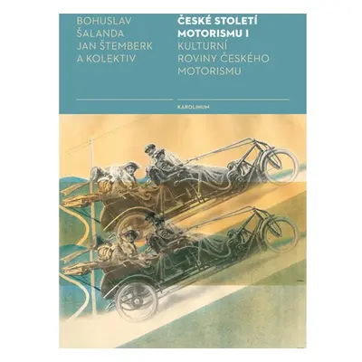 České století motorismu I