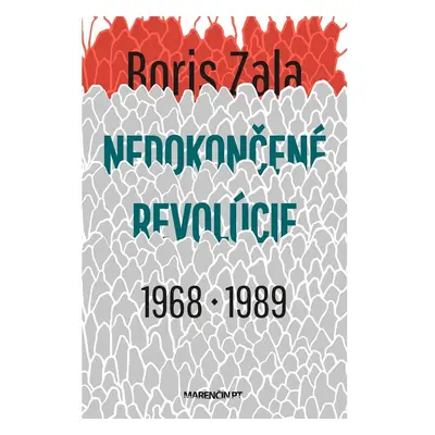 Nedokončené revolúcie|1968 a 1989