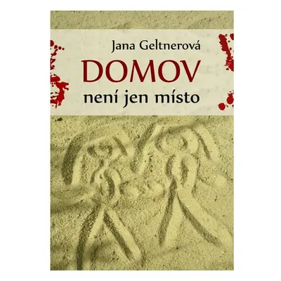 Domov není jen místo