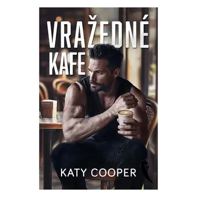 Vražedné kafe