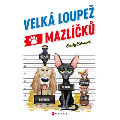 Velká loupež mazlíčků