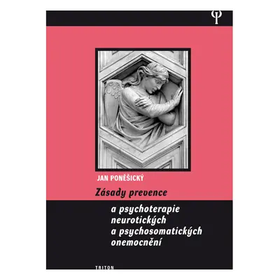 Zásady prevence a psychoterapie neurotických a psychosomatických onemocnění