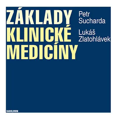 Základy klinické medicíny