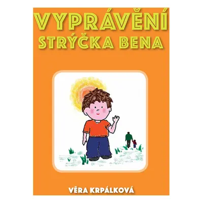 Vyprávění strýčka Bena