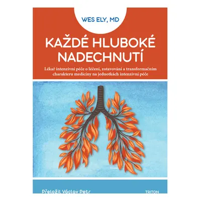 Každé hluboké nadechnutí