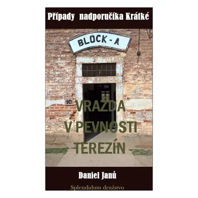 Vražda v pevnosti Terezín