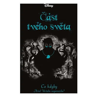 Disney - Co kdyby... Část tvého světa