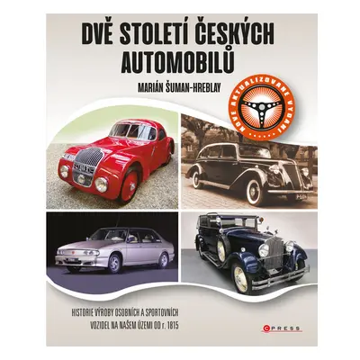 Dvě století českých automobilů