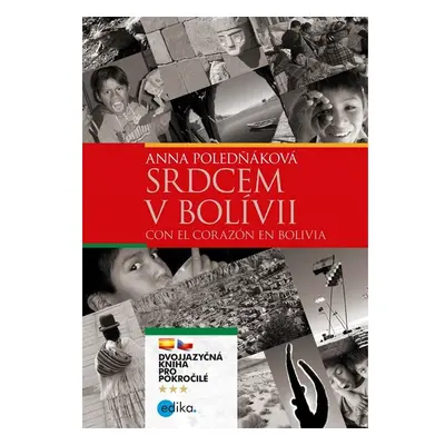 Srdcem v Bolívii