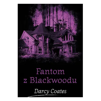 Fantom z Blackwoodu