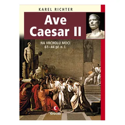 Ave Caesar II