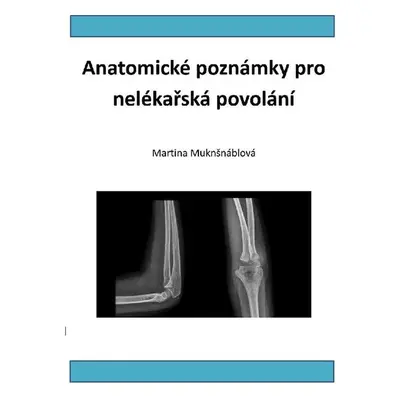 Anatomické poznámky pro nelékařská povolání