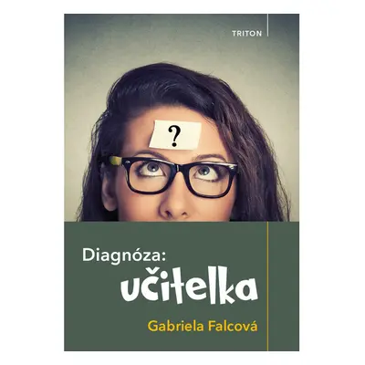 Diagnóza: učitelka