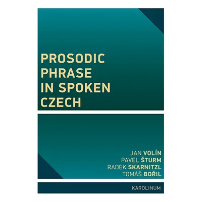 Prosodic Phrase in Spoken Czech