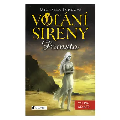 Volání sirény – Pomsta